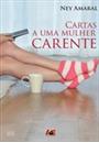 CARTAS A UMA MULHER CARENTE
