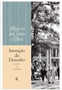 INVENÇAO DO DESENHO: FICÇOES DA MEMORIA