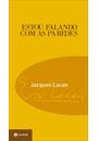 ESTOU FALANDO COM AS PAREDES: CONVERSAS NA CAPELA DE SAINTE-ANNE