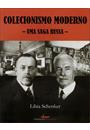 COLECIONISMO MODERNO: UMA SAGA RUSSA