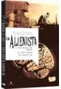 O ALIENISTA
