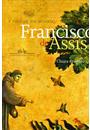 A VIDA DE UM HOMEM: FRANCISCO DE ASSIS