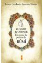 O CANTO DA UNIDADE: EM TORNO DA POETICA DE RUMI