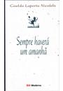 SEMPRE HAVERA UM AMANHA