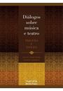DIALOGOS SOBRE MUSICA E TEATRO: TRISTAO E ISOLDA