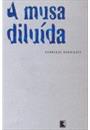 A MUSA DILUIDA