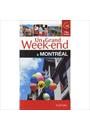 GRAND WEEK-END A MONTREAL, UN