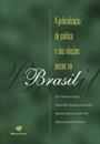 JUDICIALIZAÇAO DA POLITICA E DAS RELAÇOES SOCIAIS NO BRASIL