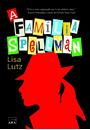 A FAMILIA SPELLMAN