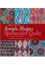 KAFFE FASSETT'S SIMPLE SHAPES SPECTACULAR QUILTS: 23 OEIGINAL QUILT DESIGNS