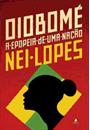 OIOBOME: A EPOPEIA DE UMA NAÇAO