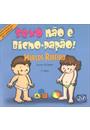 SEXO NAO E BICHO-PAPAO!