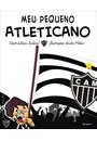 MEU PEQUENO ATLETICANO