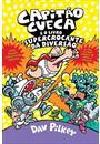CAPITAO CUECA E O LIVRO SUPERCROCANTE DA DIVERSAO