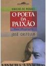 VINICIUS DE MORAES: O POETA DA PAIXAO