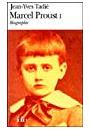 MARCEL PROUST: BIOGRAPHIE 1