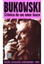 CRONICA DE UM AMOR LOUCO: EREÇOES, EJACULAÇOES E EXIBICIONISMOS - PARTE 1