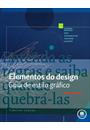 ELEMENTOS DO DESIGN: GUIA DE ESTILO GRAFICO