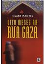 OITO MESES NA RUA GAZA