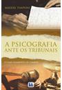 A PSICOGRAFIA ANTE OS TRIBUNAIS: O CASO HUMBERTO DE CAMPOS
