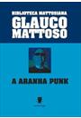 A ARANHA PUNK