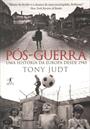 POS GUERRA: UMA HISTORIA DA EUROPA DESDE 1945