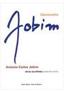 CANCIONEIRO JOBIM: OBRAS ESCOLHIDAS / ARRANJOS PARA PIANO / BIOGRAFIA (2 VOLS.)