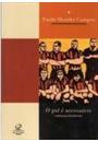 O GOL E NECESSARIO: CRONICAS ESPORTIVAS