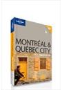 MONTREAL AND QUEBEC CITY