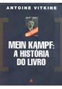 MEIN KAMPF: A HISTORIA DO LIVRO