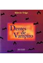 DENTES DE VAMPIRO