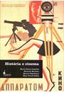 HISTORIA E CINEMA: DIMENSOES HISTORICAS DO AUDIOVISUAL