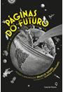 PAGINAS DO FUTURO: CONTOS BRASILEIROS DE FICÇAO CIENTIFICA