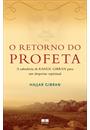 O RETORNO DO PROFETA