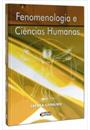 FENOMENOLOGIA E CIENCIAS HUMANAS