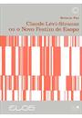 CLAUDE LEVI-STRAUSS OU O NOVO FESTIM DE ESOPO
