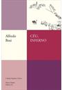 CEU, INFERNO: ENSAIOS DE CRITICA LITERARIA E IDEOLOGICA