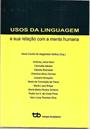 USOS DA LINGUAGEM E SUA RELAÇAO COM A MENTE HUMANA