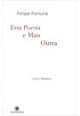 ESTA POESIA E MAIS OUTRA