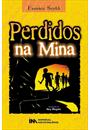 PERDIDOS NA MINA