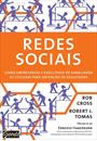 REDES SOCIAIS: COMO EMPRESARIOS E EXECUTIVOS DE VANGUARDA AS UTILIZAM PARA OBTENÇAO DE RESULTADOS