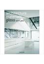 ARCHITECTURE MATERIALS: GLASS VERRE GLAS