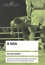 A LUTA