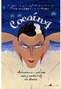 COCAINA: LITERATURA E OUTROS COMPANHEIROS DE ILUSAO