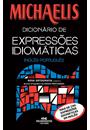 MICHAELIS DICIONARIO DE EXPRESSOES IDIOMATICAS: INGLES - PORTUGUES