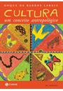 CULTURA: UM CONCEITO ANTROPOLOGICO