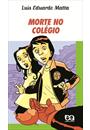 MORTE NO COLEGIO