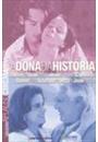 A DONA DA HISTORIA