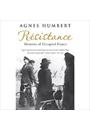 RESISTANCE: MEMOIRS OF OCCUPIED FRANCE