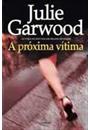 A PROXIMA VITIMA